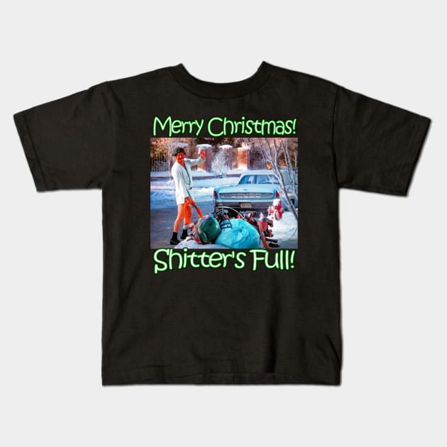 Cousin Eddie Shitter_s Full Kids T-Shirt by Kanalmaven